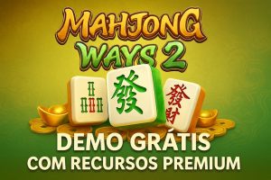 Mahjong Ways 2 Demo Grátis com Recursos Premium